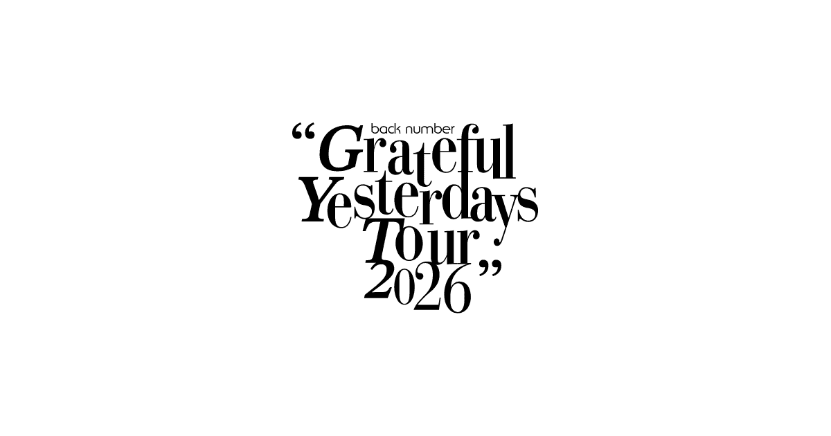 back number Grateful Yesterdays Tour 2026 官方巡演主視覺